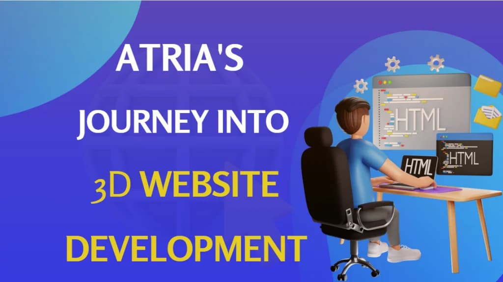 Atria's Journey into 3D Website Development
